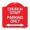 Signmission Church Staff Parking W/ Bidirectional Arrow, Red & White Aluminum Sign, 18" x 18", RW-1818-24260 A-DES-RW-1818-24260 - alternate 1